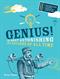 Genius!: The Most Astonishing Inventions of all Time